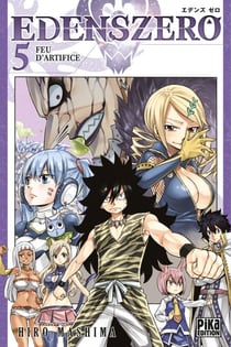 Edens Zero T05 - Feu d'artifice