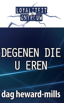 Degenen Die U Eren