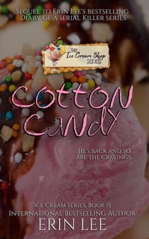 Cotton Candy - Diary of a Serial Killer