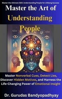 Master the Art of Understanding People