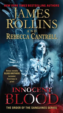 Innocent Blood - The Order of the Sanguines Series