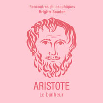 Aristote - Le bonheur