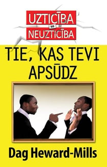 Tie, kas tevi apsūdz