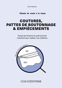 DÉTAILS DE MODE À LA LOUPE - Tome 1