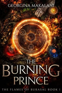 The Burning Prince - The Flames of Burasal, #1