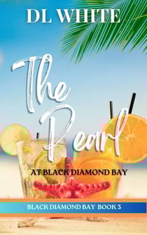 The Pearl at Black Diamond Bay (Black Diamond Bay Book 3) - Black Diamond Bay, #3