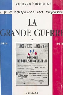 La Grande guerre (1) - Première époque, 1914