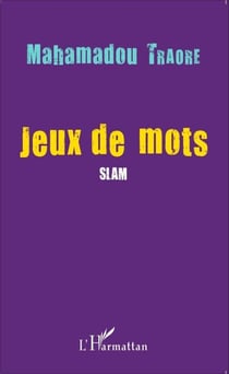 Jeux de mots - <em>Slam</em>