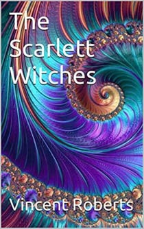 The Scarlett Witches - The Eternals, #6