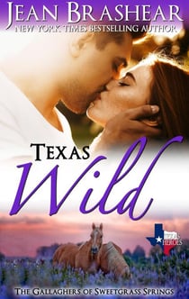 Texas Wild - Sweetgrass Springs, #2