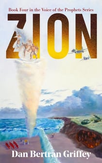 Zion - VOICE OF THE PROPHETS, #4