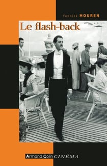 Le flash-back - Analyse et Histoire