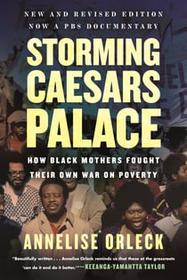 Storming Caesars Palace - How Black Mothers Fought Their Own War on Poverty