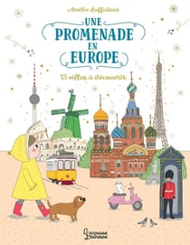Une promenade en Europe - 15 villes à découvrir