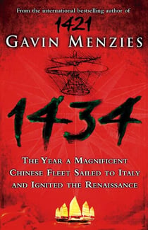 1434 - The Year a Chinese Fleet Sailed to Italy and Ignited the Renaissance