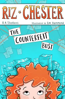 Riz Chester: The Counterfeit Bust - Riz Chester, #1