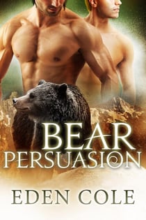 Bear Persuasion - Huntingdon Downs Shifters, #2