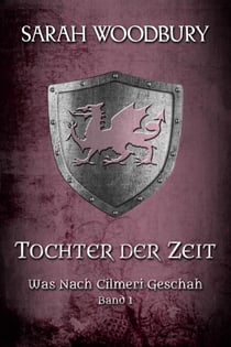 Tochter der Zeit - Was nach Cilmeri geschah, #1