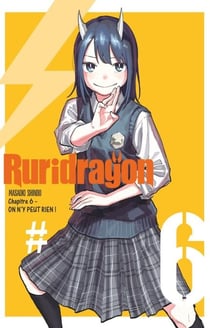 Ruridragon - Chapitre 6 - On n'y peut rien !
