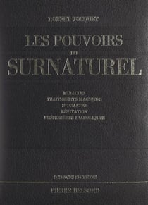 Les pouvoirs du surnaturel