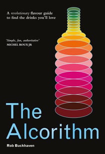 The Alcorithm - A revolutionary flavour guide to find the drinks you’ll love