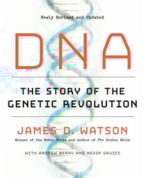 DNA - The Story of the Genetic Revolution