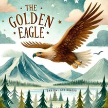 The Golden Eagle - The Magic Little Chest of Tales
