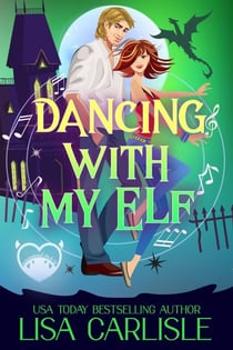 Dancing with My Elf