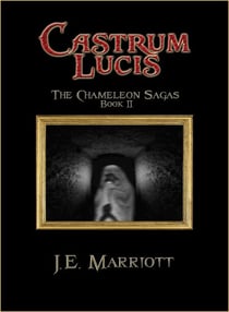Castrum Lucis - The Chameleon Sagas, #2