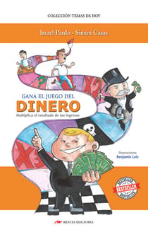 Gana el juego del dinero - Multiplica el resultado de tus ingresos