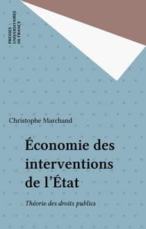 Économie des interventions de l'État - Théorie des droits publics