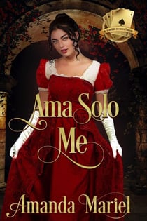 Ama Solo Me - lo scandalo incontra l'amore, #1