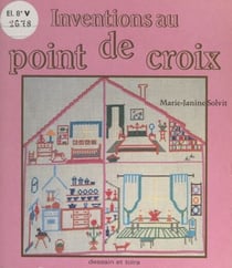 Inventions au point de croix