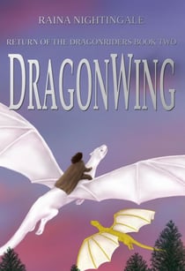 DragonWing - Return of the Dragonriders, #2