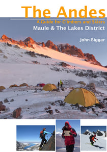 Maule & The Lakes District - The Andes - A Guide for Climbers and Skiers