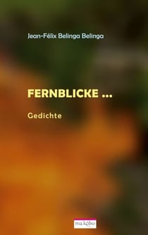 Fernblicke ... - Gedichte