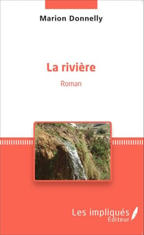 La rivière - Roman