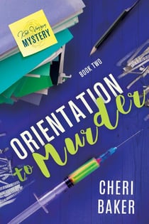 Orientation to Murder - Kat Voyzey Mysteries, #2
