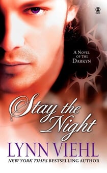 Stay the Night - A Novel of the Darkyn