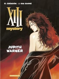 XIII Mystery - Tome 13 - Judith Warner - Judith Warner