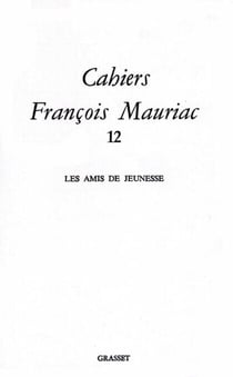 Cahiers numéro 12 (1985) - Les amis de jeunesse