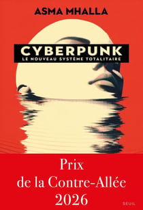 Cyberpunk - Le nouveau système totalitaire