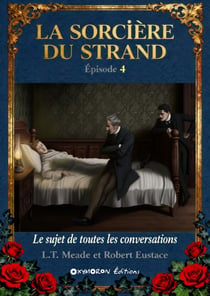 La Sorcière du Strand - Le sujet de toutes les conversations