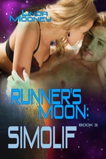 Runner's Moon: Simolif - The Runner's Moon Series, #3