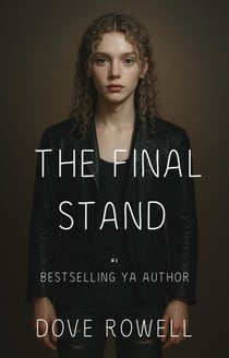 The Final Stand - Rise of the Deceiver, #4