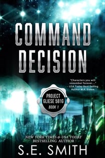 Command Decision - Project Gliese 581g, #1