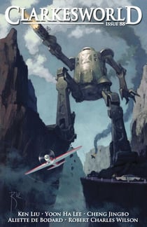 Clarkesworld Magazine Issue 88 - Clarkesworld Magazine, #88