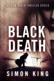 Black Death - The Sam Rader Thrillers, #4