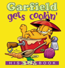 Garfield Gets Cookin' - His 38th Book