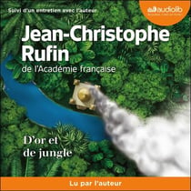 D'or et de jungle - Suivi d'un entretien inédit avec l'auteur